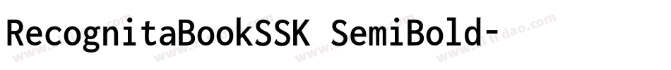 RecognitaBookSSK SemiBold字体转换